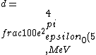 d=\\frac{100e^2}{4\\pi\\epsilon_0 (5 \\,MeV)}
